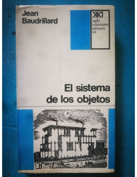 El sistema de los objetos (Usado) El sistema de los objetos (Usado)