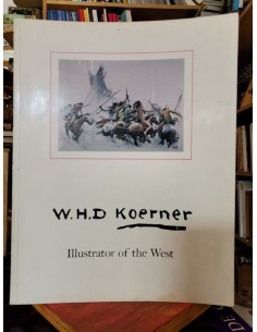 W.H.D Koerner ilustrator of the west (Usado)