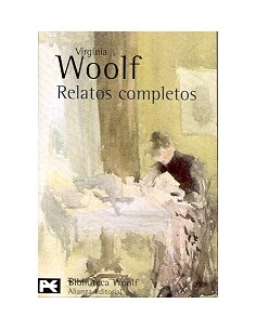 Relatos completos (Biblioteca Woolf) (Nuevo)