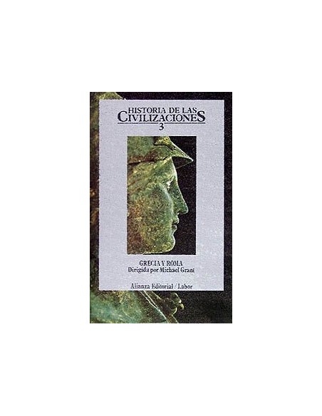 Historia de las Civilizaciones 3. Grecia y Roma (Nuevo) Historia de las Civilizaciones 3. Grecia y Roma (Nuevo)