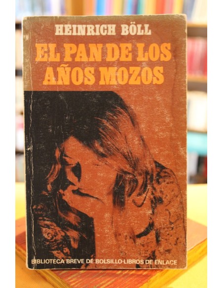 El pan de los años mozos (Usado)