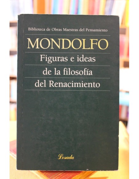 Figuras e ideas de a filosofía el Renacimiento (Usado) Figuras e ideas de a filosofía el Renacimiento (Usado)