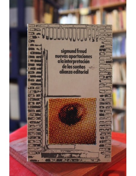 Nuevas aportaciones a la interpretación de los sueños (Usado) Nuevas aportaciones a la interpretación de los sueños (Usado)