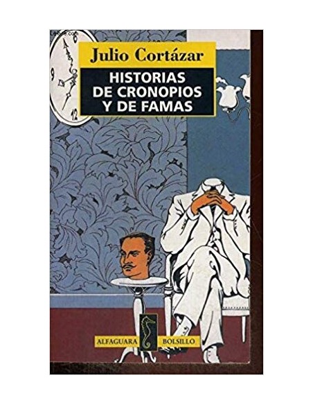 Historias de cronopios y de famas (Usado)