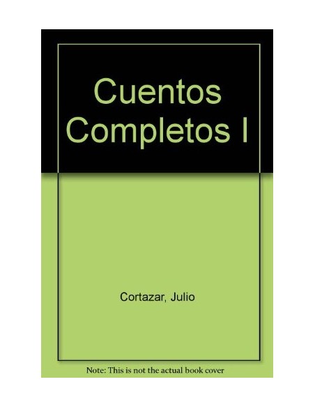 Cuentos completos / 1 (Cortázar) (Usado) Cuentos completos / 1 (Cortázar) (Usado)
