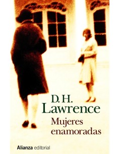 Mujeres enamoradas (Alianza) (Nuevo)