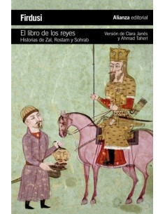 El libro de los reyes. Historias de Zal, Rostam y Sohrab (Nuevo)