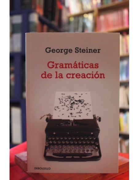 Gramáticas de la creación (Usado) Gramáticas de la creación (Usado)