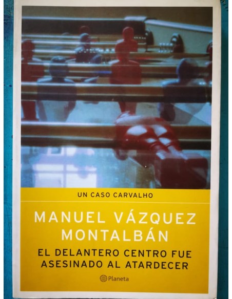 El delantero centro fue asesinado al atardecer (Usado) El delantero centro fue asesinado al atardecer (Usado)