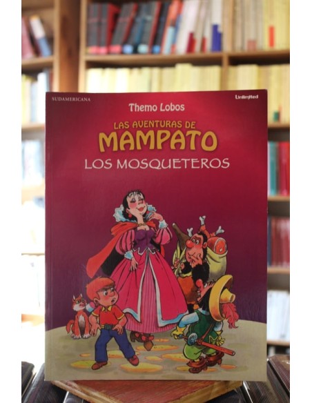 Las aventuras de Mampato. Los mosqueteros (Usado)
