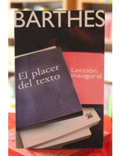 El placer del texto y lección inaugural (Usado)