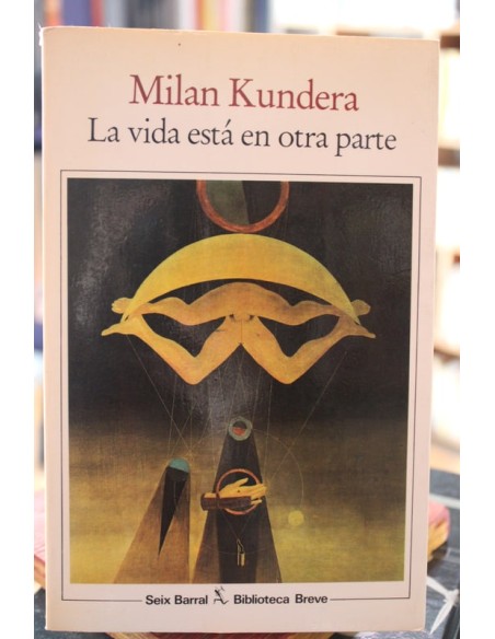 La vida está en otra parte (Usado) La vida está en otra parte (Usado)