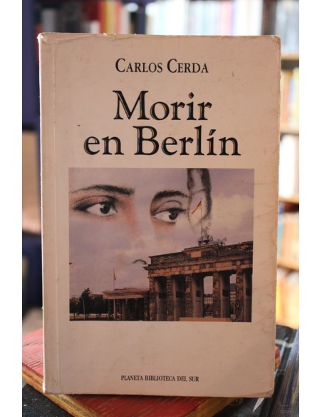 Morir en Berlín (Usado) Morir en Berlín (Usado)
