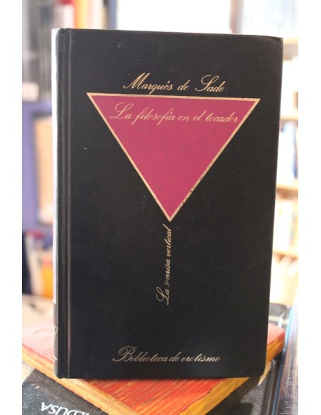 La filosofía en el Tocador (Usado) La filosofía en el Tocador (Usado)