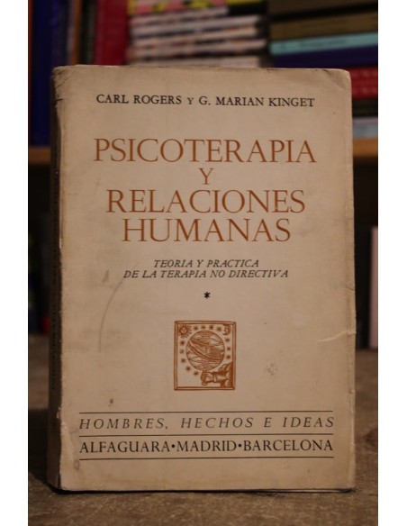 Psicoterapia y relaciones humanas (Usado)
