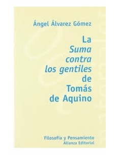 La Suma Contra Los Gentiles De Tomas (Nuevo)