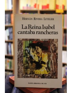 La Reina Isabel cantaba rancheras (Planeta) (Usado)