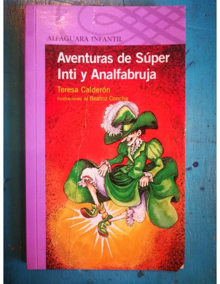 Aventuras de Súper Inti y Analfabruja (Usado)