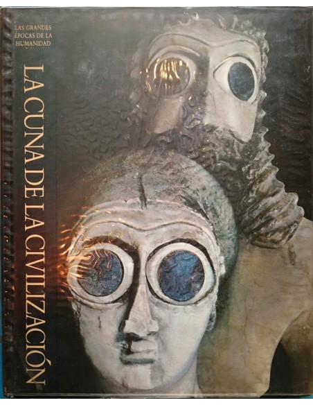 La cuna de la civilización (Usado) La cuna de la civilización (Usado)