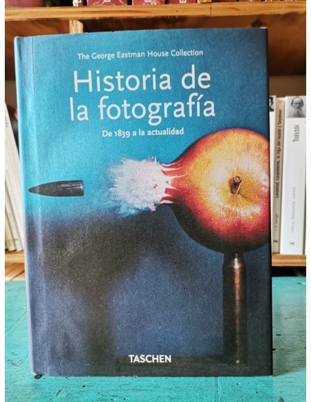 Historia de la fotografía. De 1839 a la actualidad (Usado)