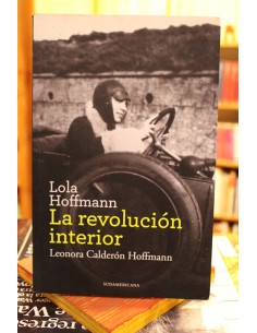 Lola Hoffmann. La revolución interior (Usado)