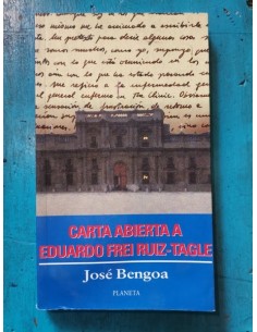 Carta abierta a Eduardo Frei Ruiz-Tagle (Usado)
