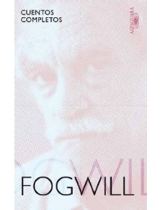 Cuentos completos Fogwill (Usado)