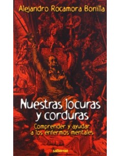 Nuestras locuras y corduras (Usado)