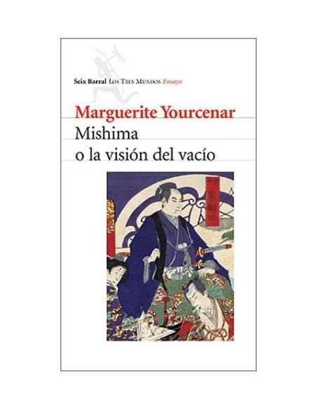 Mishima o la visión del vacío (Usado) Mishima o la visión del vacío (Usado)