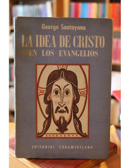 La idea de Cristo en los evangelios (Usado)