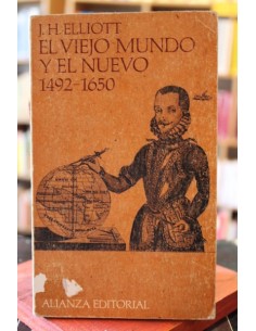El viejo mundo y el nuevo (1492-1650) (Usado)