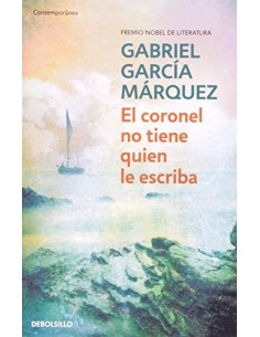 El coronel no tiene quien le escriba (DEbolsillo) (Usado)