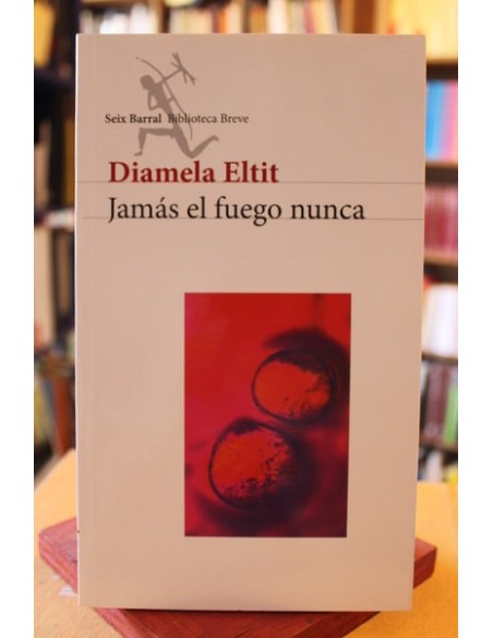 Jamás el fuego nunca (Usado) Jamás el fuego nunca (Usado)