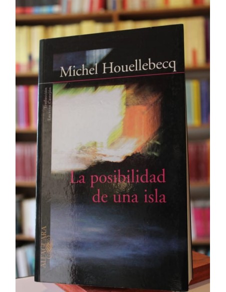 La posibilidad de una isla (Usado) La posibilidad de una isla (Usado)