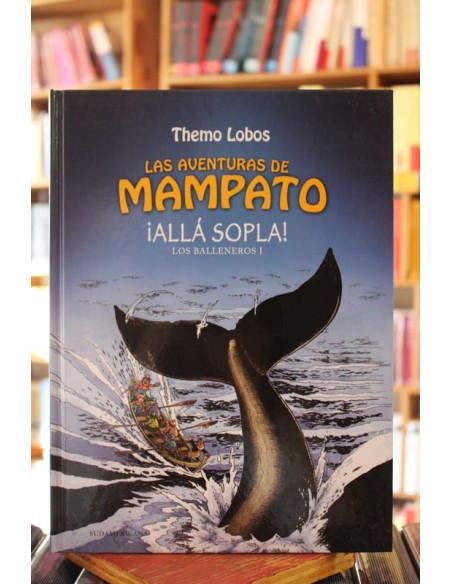 Las aventuras de Mampato. ¡Allá sopla!. Los balleneros I (Usado)