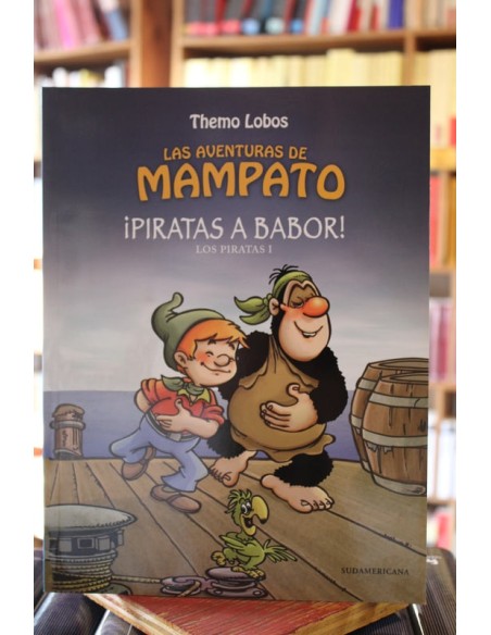 Las aventuras de Mampato. ¡Piratas a babor! Los piratas I (Usado)