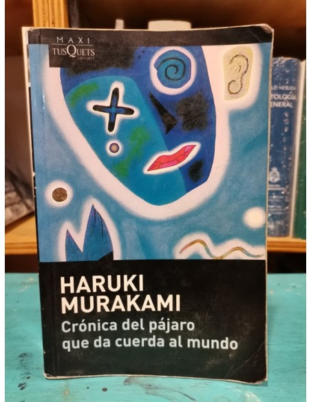 Crónica del pajaro que da cuerda al mundo (Usado) Crónica del pajaro que da cuerda al mundo (Usado)