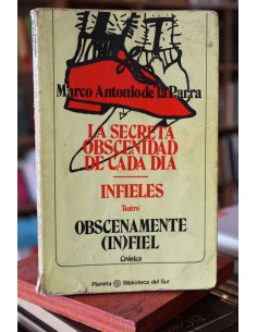 La secreta obscenidad de cada día (Usado)