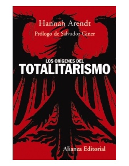 Los orígenes del totalitarismo (Nuevo) Los orígenes del totalitarismo (Nuevo)