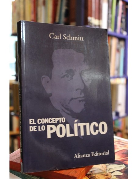 El concepto de lo político (Usado) El concepto de lo político (Usado)