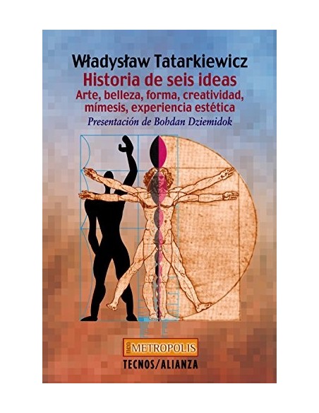 Historia de las seis ideas (Nuevo) Historia de las seis ideas (Nuevo)