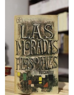 las moradas filosofales (Usado)
