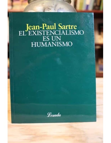 El existencialismo es un humanismo (Usado) El existencialismo es un humanismo (Usado)