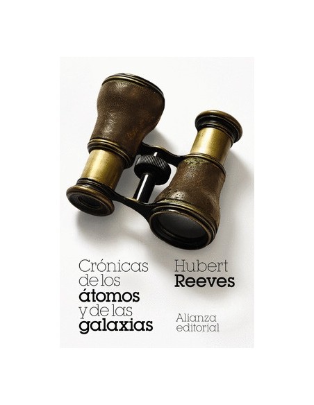 Crónicas de los átomos y de las galaxias (Nuevo) Crónicas de los átomos y de las galaxias (Nuevo)