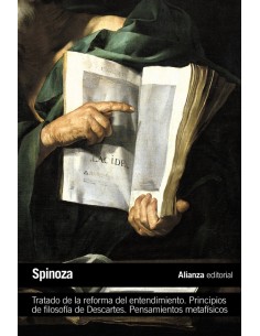 Tratados de la reforma del entendimiento. Principios de filosofía de Descartes. Pensamientos metafís (Nuevo)