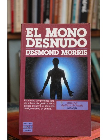 El mono desnudo (Usado) El mono desnudo (Usado)