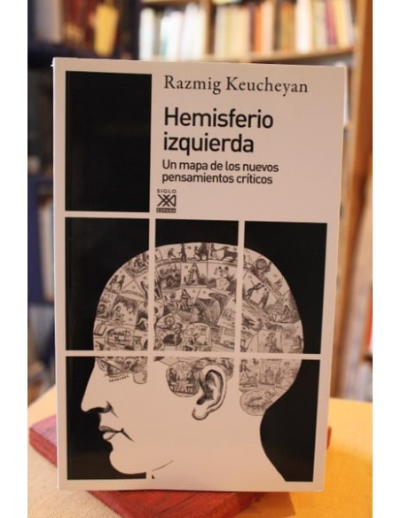 Hemisferio izquierda. Un mapa de los nuevos pensamientos críticos (Usado)