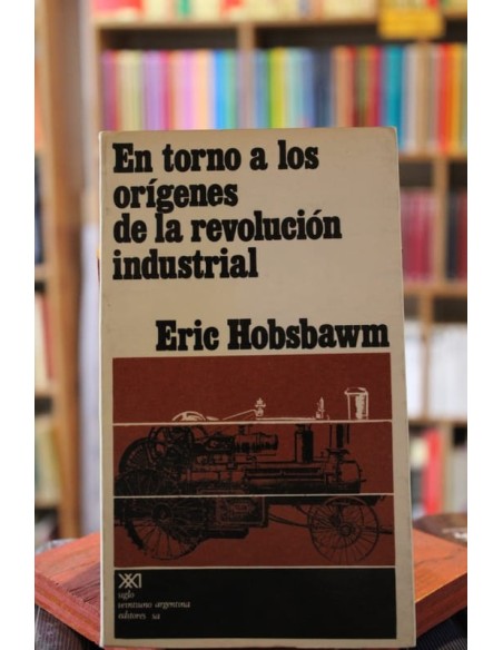 En torno a los orígenes de la revolución industrial (Usado)