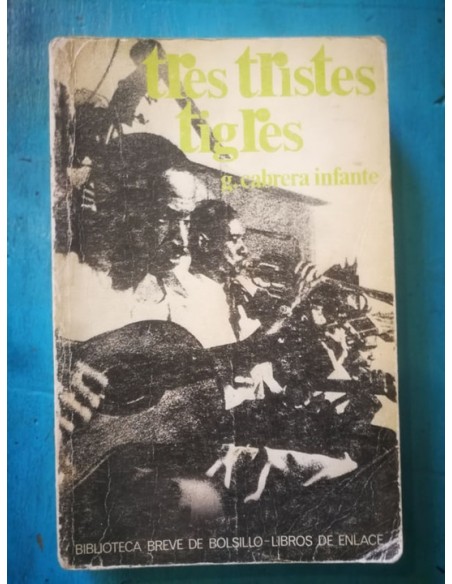 Tres Tristes Tigres (Usado) Tres Tristes Tigres (Usado)