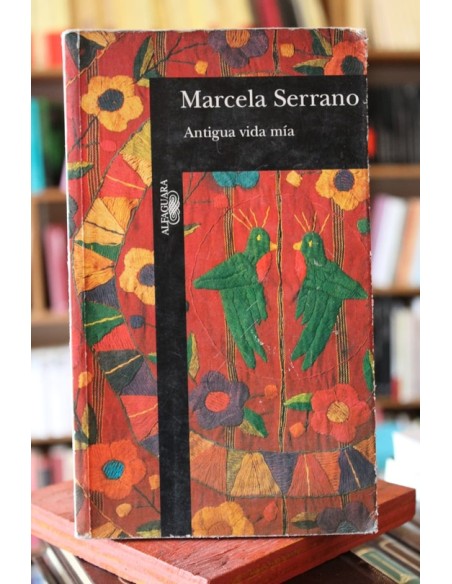 Antigua vida mía (Usado) Antigua vida mía (Usado)